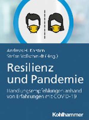 Resilienz und Pandemie de Andreas H. Karsten