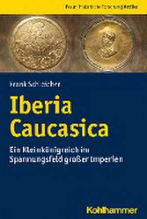 Iberia Caucasica de Frank Schleicher