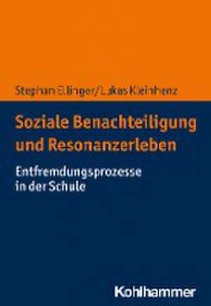 Soziale Benachteiligung und Resonanzerleben de Stephan Ellinger