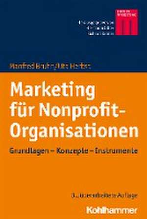 Marketing für Nonprofit-Organisationen de Manfred Bruhn