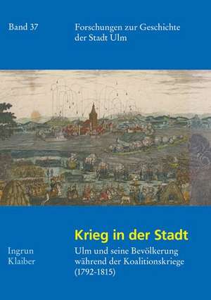 Krieg in der Stadt de Ingrun Klaiber