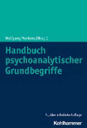 Handbuch psychoanalytischer Grundbegriffe de Wolfgang Mertens