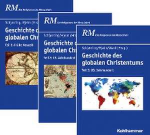 Geschichte des globalen Christentums, Teil 1-3 - Paket