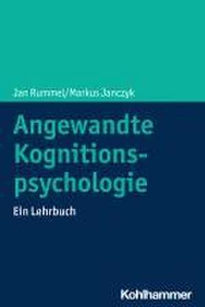 Angewandte Kognitionspsychologie de Jan Rummel