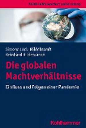 Die globalen Machtverhältnisse de Simone Lück-Hildebrandt