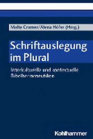 Schriftauslegung im Plural de Malte Cramer