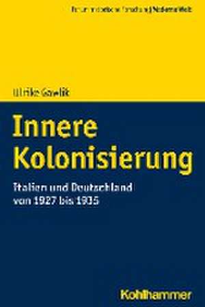 Innere Kolonisierung de Ulrike Gawlik