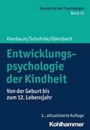 Entwicklungspsychologie der Kindheit de Jutta Kienbaum