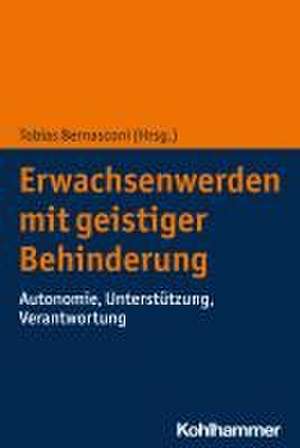 Erwachsenwerden mit geistiger Behinderung de Tobias Bernasconi