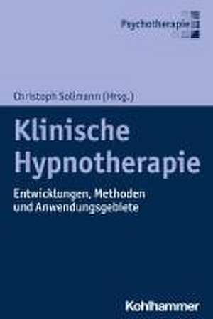 Klinische Hypnotherapie de Christoph Sollmann