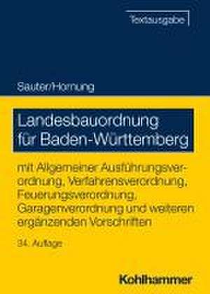 Landesbauordnung für Baden-Württemberg de Helmut Sauter