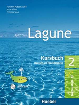 Lagune 2. Kursbuch mit Audio-CD Sprechübungen de Hartmut Aufderstraße