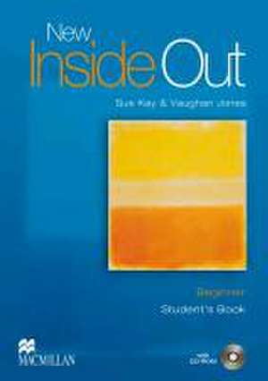 New Inside Out. Beginner. Student's Book de SUE KAY