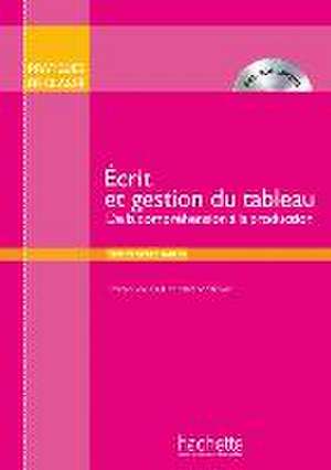 Écrit et gestion du tableau de Emmanuelle Daill