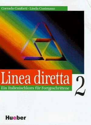 Linea diretta 2. Lehrbuch de Corrado Conforti