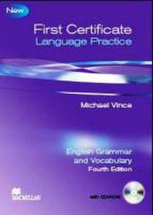 First Certificate Language Practice New. Student's Book with key de Michael Vince