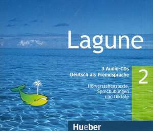 Lagune 2. 3 Audio-CDs mit Hörverständnis- und Sprechübungen