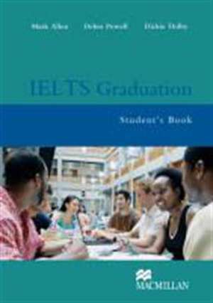 IELTS Graduation. Student's Book de Mark Allen