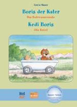 Boris der Kater - Das Badewannenauto. Deutsch-Türkisch de Erwin Moser