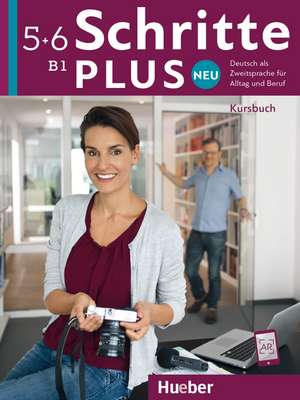 Schritte plus Neu 5+6 B1 Kursbuch de Silke Hilpert