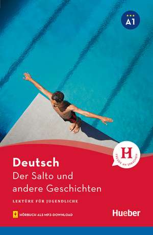 Der Salto und andere Geschichten. Lektüre mit Audios online de Leonhard Thoma