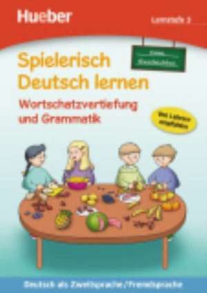 Spielerisch Deutsch lernen, neue Geschichten - Wortschatzvertiefung und Grammatik - Lernstufe 3 de Marion Techmer