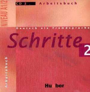 Schritte 2. 1 Audio-CDs zum Arbeitsbuch de Monika Bovermann