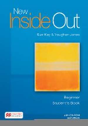 New Inside Out. Beginner. Student's Book with ebook and CD-ROM de SUE KAY