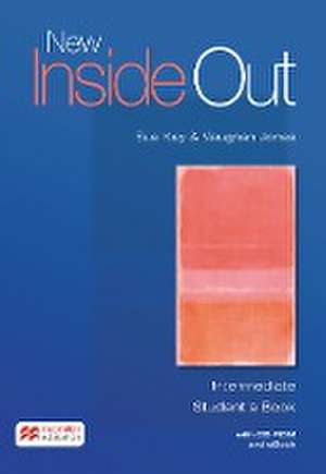 New Inside Out. Intermediate. Student's Book with ebook and CD-ROM de SUE KAY