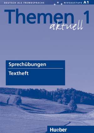 Themen aktuell 1. Textheft Sprechübungen de Ursula Wingate