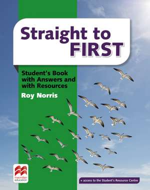 Straight to First de Roy Norris