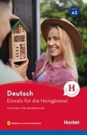 Einsatz für die Honigbiene! de Anne Schieckel