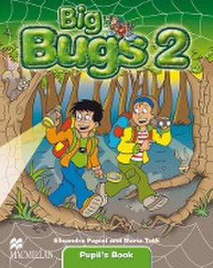 Big Bugs. Level 2. Pupil's Book de Elisenda Papiol