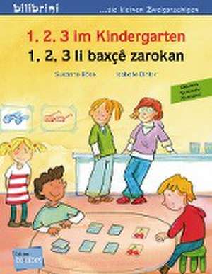 1, 2, 3 im Kindergarten de Susanne Böse