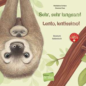 Sehr, sehr langsam! Kinderbuch Deutsch-Italienisch de Maddalena Schiavo