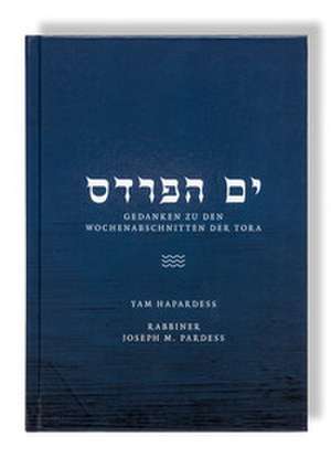 Yam Hapardess de Joseph Pardess