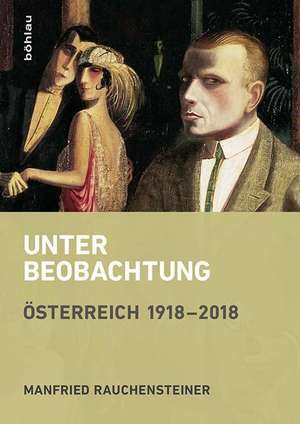 Unter Beobachtung de Manfried Rauchensteiner