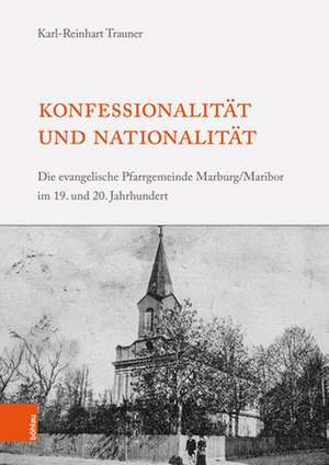 Trauner, K: Konfessionalität und Nationalität de Karl-Reinhart Trauner