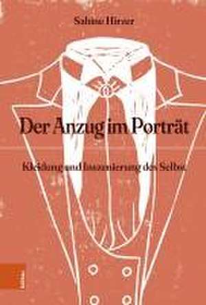 Der Anzug im Porträt de Sabine Hirzer