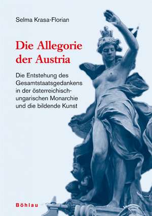 Die Allegorie der Austria de Selma Krasa-Florian