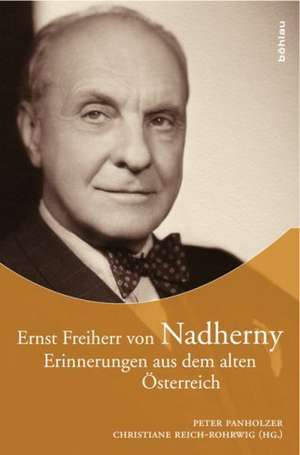 Ernst Freiherr von Nadherny de Peter Panholzer