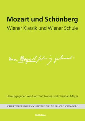 Mozart und Schönberg de Hartmut Krones