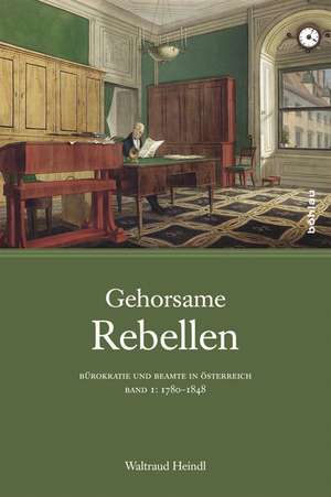 Gehorsame Rebellen de Waltraud Heindl