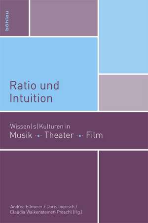 Ratio und Intuition de Andrea Ellmeier