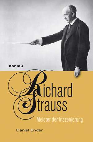 Richard Strauss de Daniel Ender