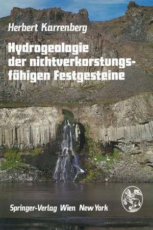 Hydrogeologie der nichtverkarstungsfähigen Festgesteine de R. Hohl