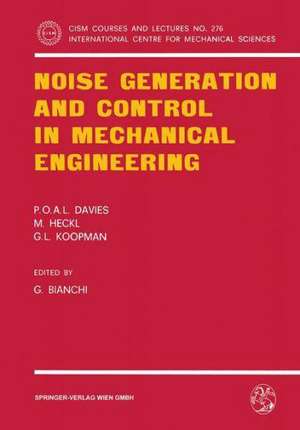 Noise Generation and Control in Mechanical Engineering de P.O.A.L. Davies