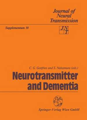 Neurotransmitter and Dementia de C. G. Gottfries