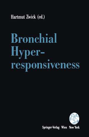 Bronchial Hyperresponsiveness de Hartmut Zwick