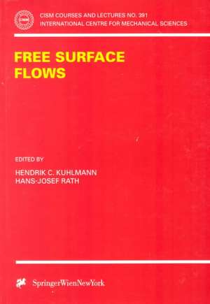 Free Surface Flows de Hendrik C. Kuhlmann